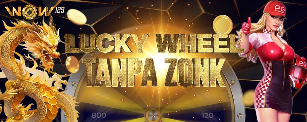 Lucky Wheel Tanpa Zonk